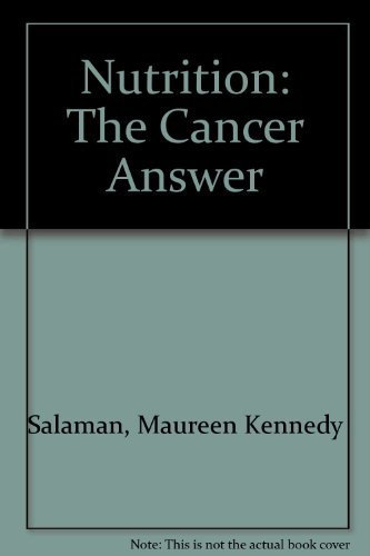 Imagen de archivo de Nutrition: The Cancer Answer a la venta por The Book Spot