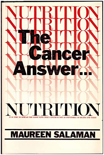 Beispielbild fr Nutrition: The Cancer Answer zum Verkauf von BooksRun