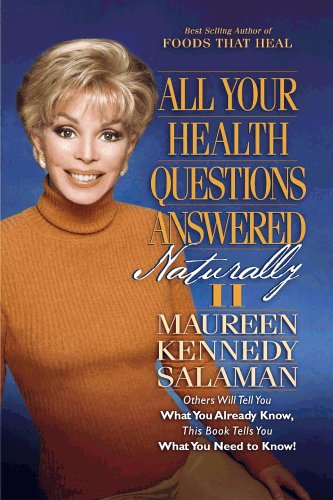 Beispielbild fr All Your Health Questions Answered Naturally II zum Verkauf von Better World Books