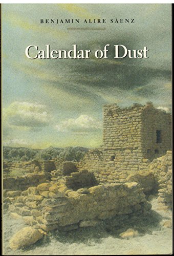 Calendar of Dust (9780913089163) by Saenz, Benjamin Alire