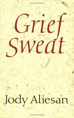 Beispielbild fr Grief Sweat zum Verkauf von ThriftBooks-Atlanta