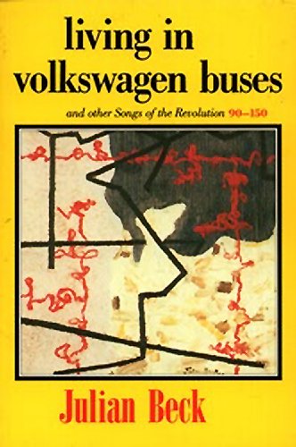 Stock image for Living in Volkswagen Buses and Other Songs of the Revolution 90-150 for sale by Book Grove, RMABA