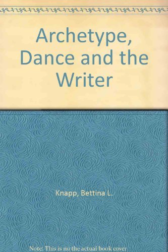 Archetype, Dance and the Writer