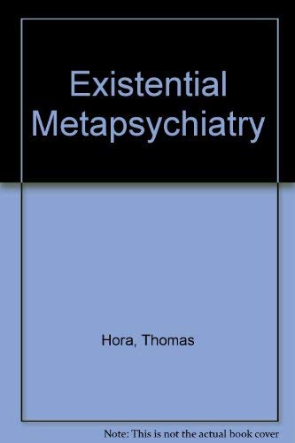 9780913105009: Existential Metapsychiatry