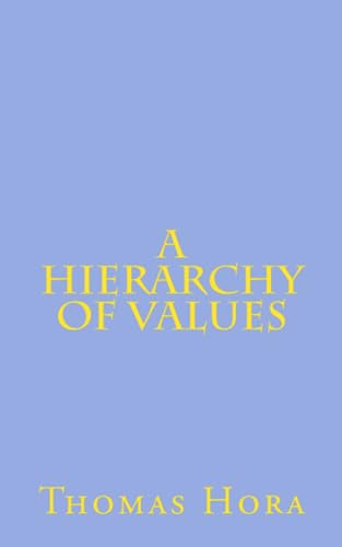 Stock image for A Hierarchy of Values for sale by Read&Dream