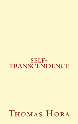 Beispielbild fr Self-Transcendence zum Verkauf von Revaluation Books