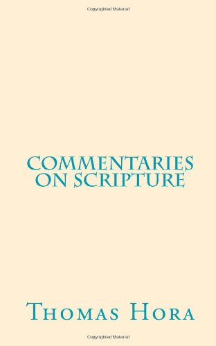 Beispielbild fr Commentaries on Scripture zum Verkauf von Revaluation Books