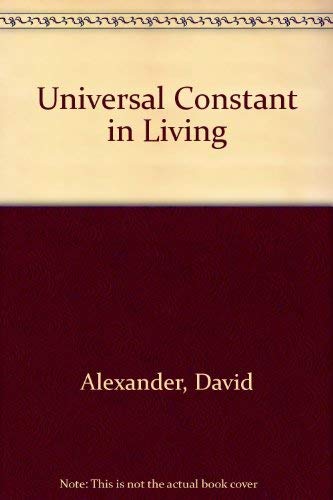 Stock image for Universal Constant in Living for sale by Goldstone Books