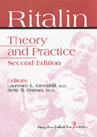 Imagen de archivo de Ritalin : Theory and Practice a la venta por Better World Books