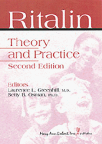 9780913113820: Ritalin: Theory and Practice