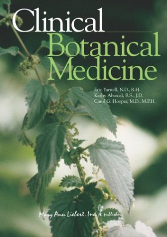 Clinical Botanical Medicine (9780913113950) by Yarnell, Eric; Abascal, Kathy; Hooper, Carol G.