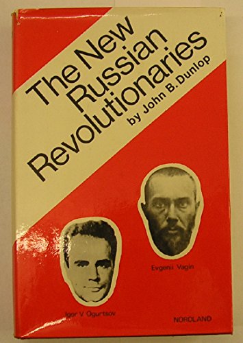 Beispielbild fr New Russian Revolutionaries zum Verkauf von Rose's Books IOBA