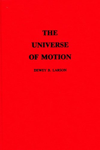 Beispielbild fr The Universe of Motion zum Verkauf von Ergodebooks