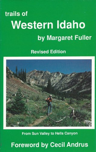 Beispielbild fr Trails of Western Idaho zum Verkauf von Idaho Youth Ranch Books