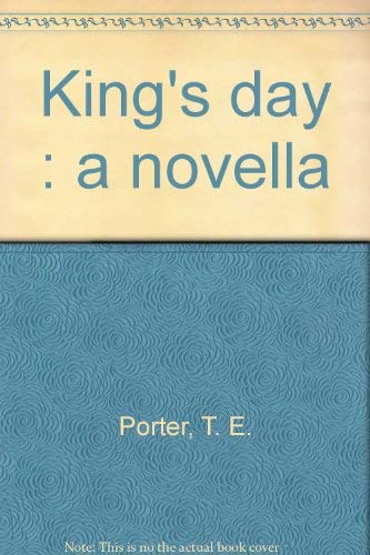 Imagen de archivo de King's Day a la venta por Chequamegon Books