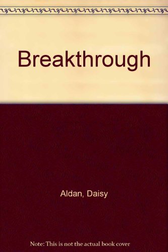 Breakthrough (9780913152027) by Aldan, Daisy