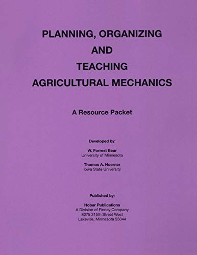 9780913163184: Planning Organization and Teaching Agricultural Mechanics