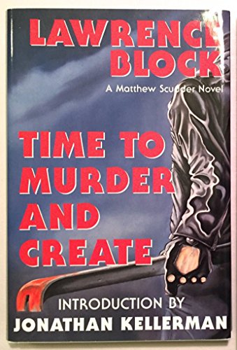9780913165621: Time to Murder and Create (Matthew Scudder)