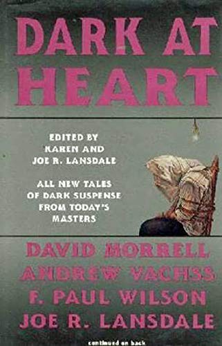 Imagen de archivo de Dark at Heart (All New Tales of Dark Suspense From Today's Masters) a la venta por Abacus Bookshop