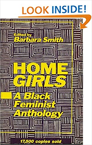 Beispielbild fr Home Girls: A Black Feminist Anthology zum Verkauf von Books of the Smoky Mountains