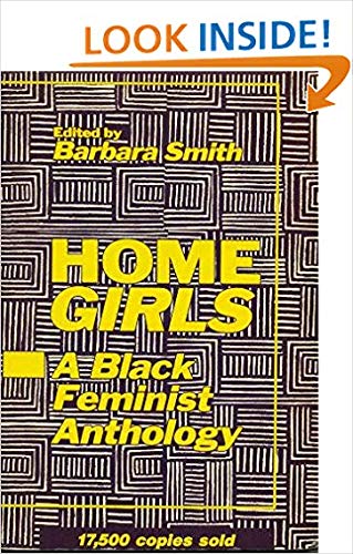 Imagen de archivo de Home Girls: A Black Feminist Anthology a la venta por Books of the Smoky Mountains