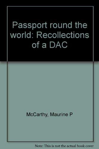 Passport round the world: Recollections of a DAC