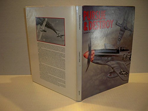 Stock image for Pursue and Destroy: 8th Air Force's Fighter Group in WW II for sale by Stan Clark Military Books