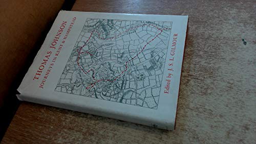 Botanical Journeys in Kent and Hampstead, 1628-32 (9780913196137) by Thomas : Gilmour Johnson