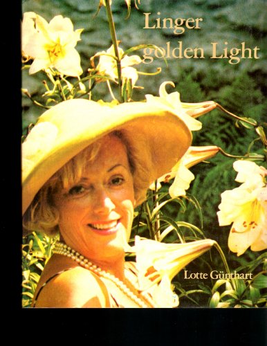 Stock image for Linger Golden Light for sale by Wonder Book