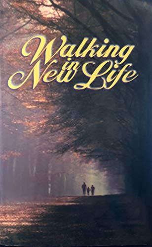 Stock image for Walking in New Life: Devotional for sale by Affinity Books