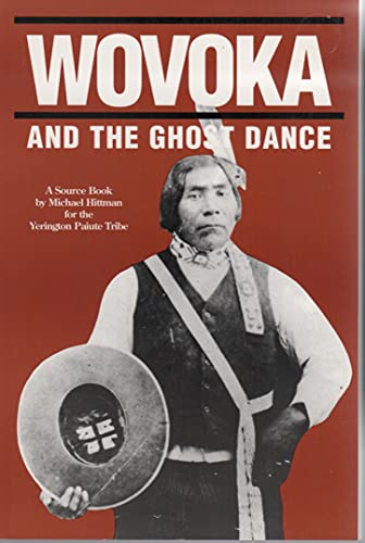 Stock image for Wovoka and the Ghost Dance for sale by ThriftBooks-Atlanta