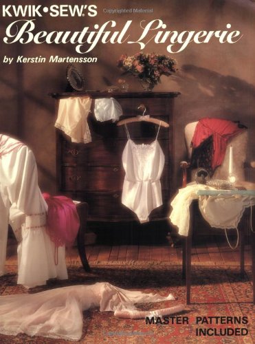 Kwik Sew's Beautiful Lingerie {MASTER PATTERNS INCLUDED}