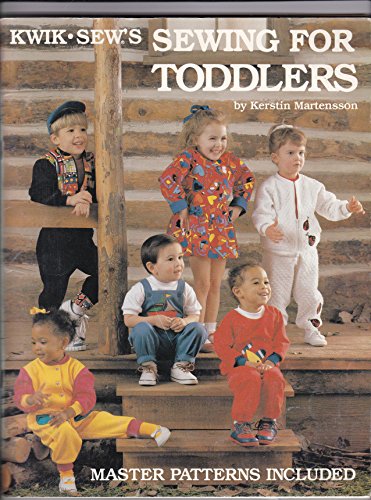 Stock image for Kwik Sew's Sewing for Toddlers for sale by ZBK Books