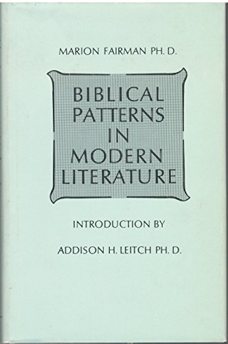 9780913228043: Biblical Patterns in Modern Literature