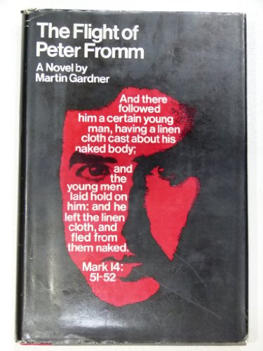 Beispielbild fr The Flight of Peter Fromm, a novel zum Verkauf von COLLINS BOOKS