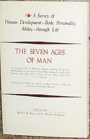 Stock image for Seven Ages of Man: A Survey of Human Development for sale by Books Do Furnish A Room