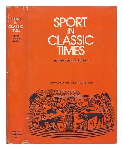 Beispielbild fr Sport in Classic Times zum Verkauf von Valley Books