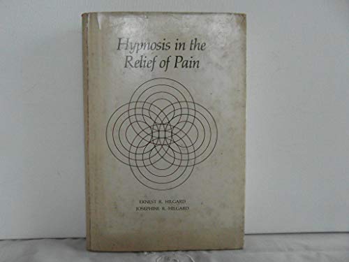 9780913232163: Hypnosis in the Relief of Pain