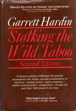 Stalking the wild taboo (9780913232408) by Hardin, Garrett James