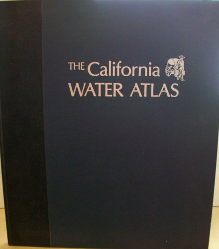 9780913232682: The California Water Atlas