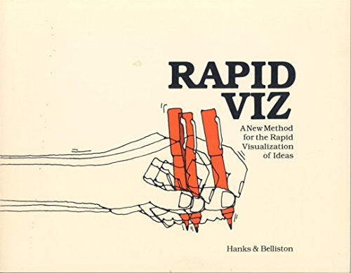 Beispielbild fr Rapid viz: A new method for the rapid visualization of ideas zum Verkauf von BooksRun