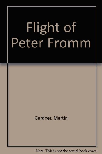 Stock image for Flight of Peter Fromm for sale by ThriftBooks-Atlanta