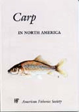 Beispielbild fr Carp in North America zum Verkauf von Adkins Books