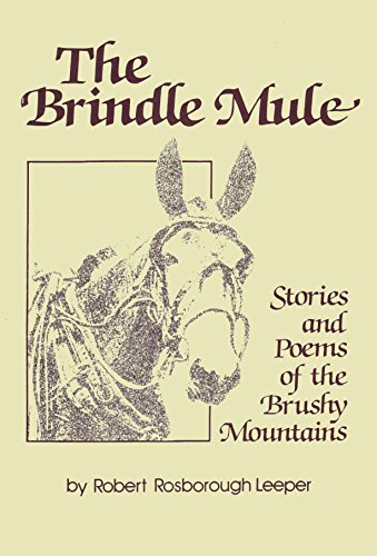 Beispielbild fr The Brindle Mule: Stories and Poems of the Brushy Mountains zum Verkauf von Wonder Book