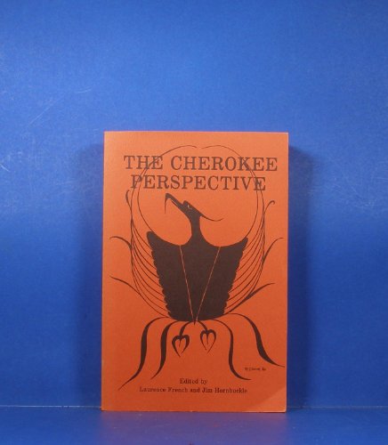 Beispielbild fr Cherokee Perspective zum Verkauf von Wonder Book