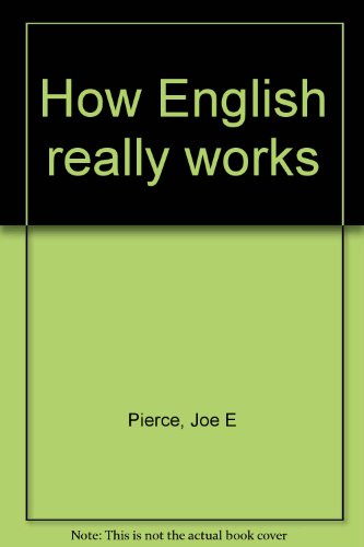 9780913244180: How English Really Works