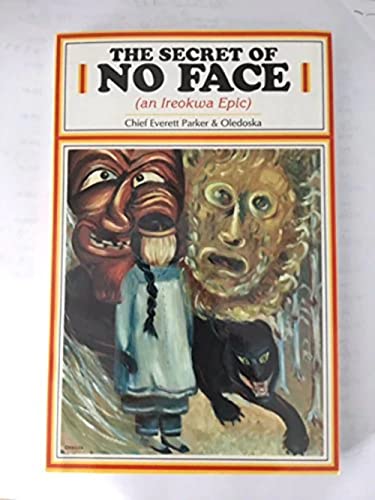 The secret of no face (an Ireokwa epic)