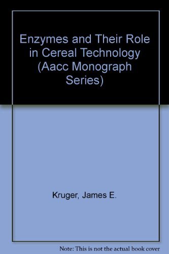 Stock image for Enzymes and Their Role in Cereal Technology (Aacc Monograph Series) for sale by Bayside Books