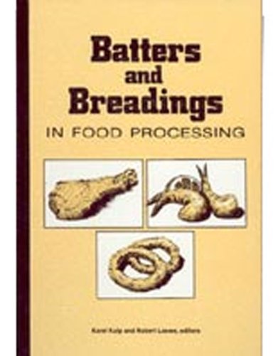 Stock image for Batters and Breadings in Food Processing for sale by ThriftBooks-Atlanta