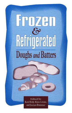 9780913250884: Frozen and Refrigerated Doughs and Batters